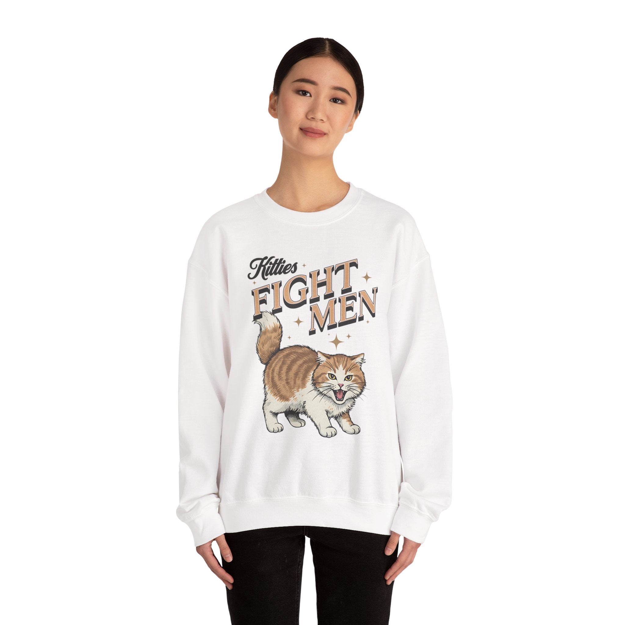 I Fight Men Sweatshirt