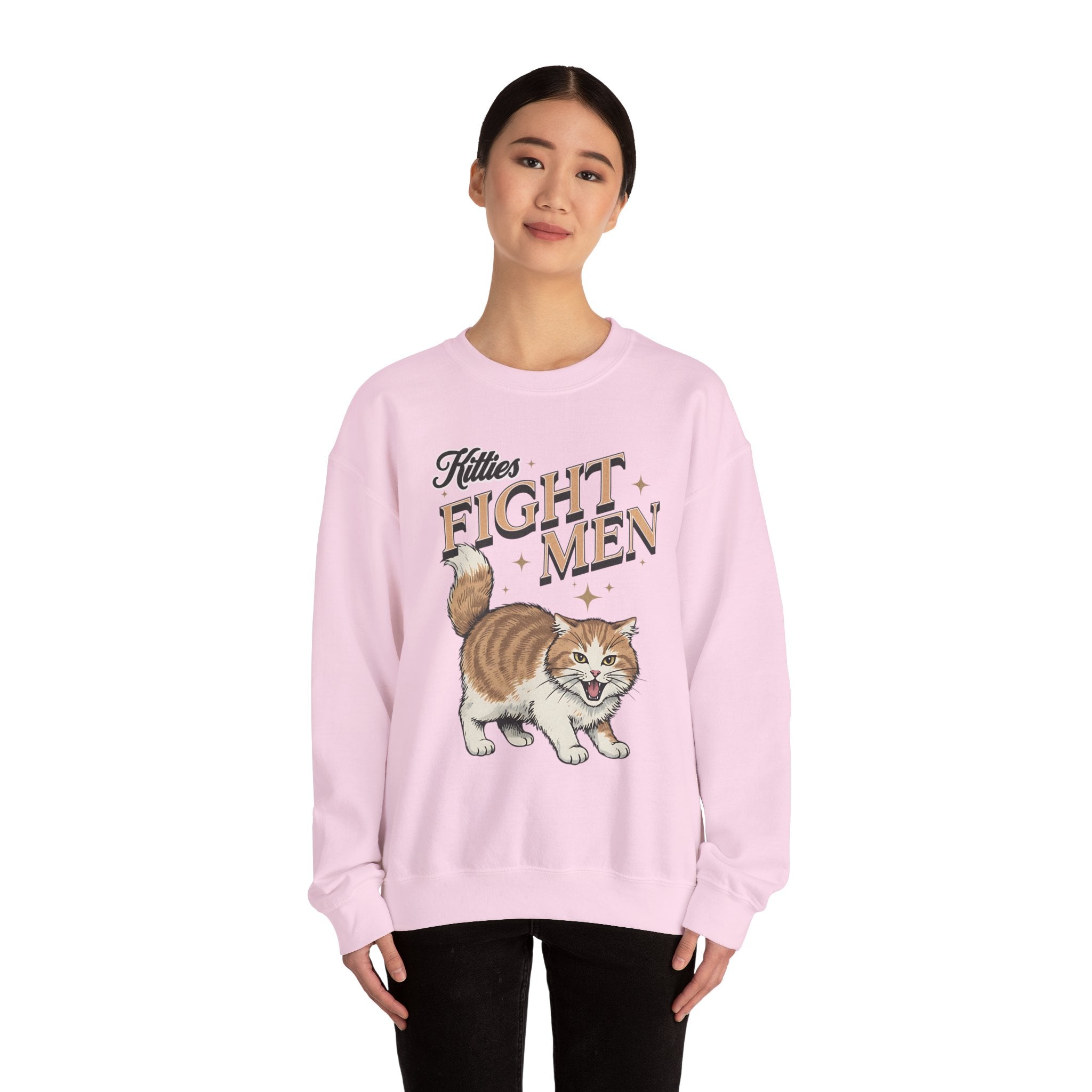 I Fight Men Sweatshirt